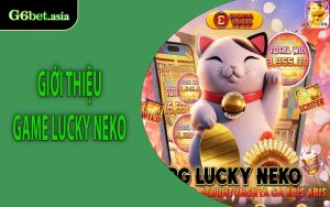 Giới thiệu game Lucky Neko